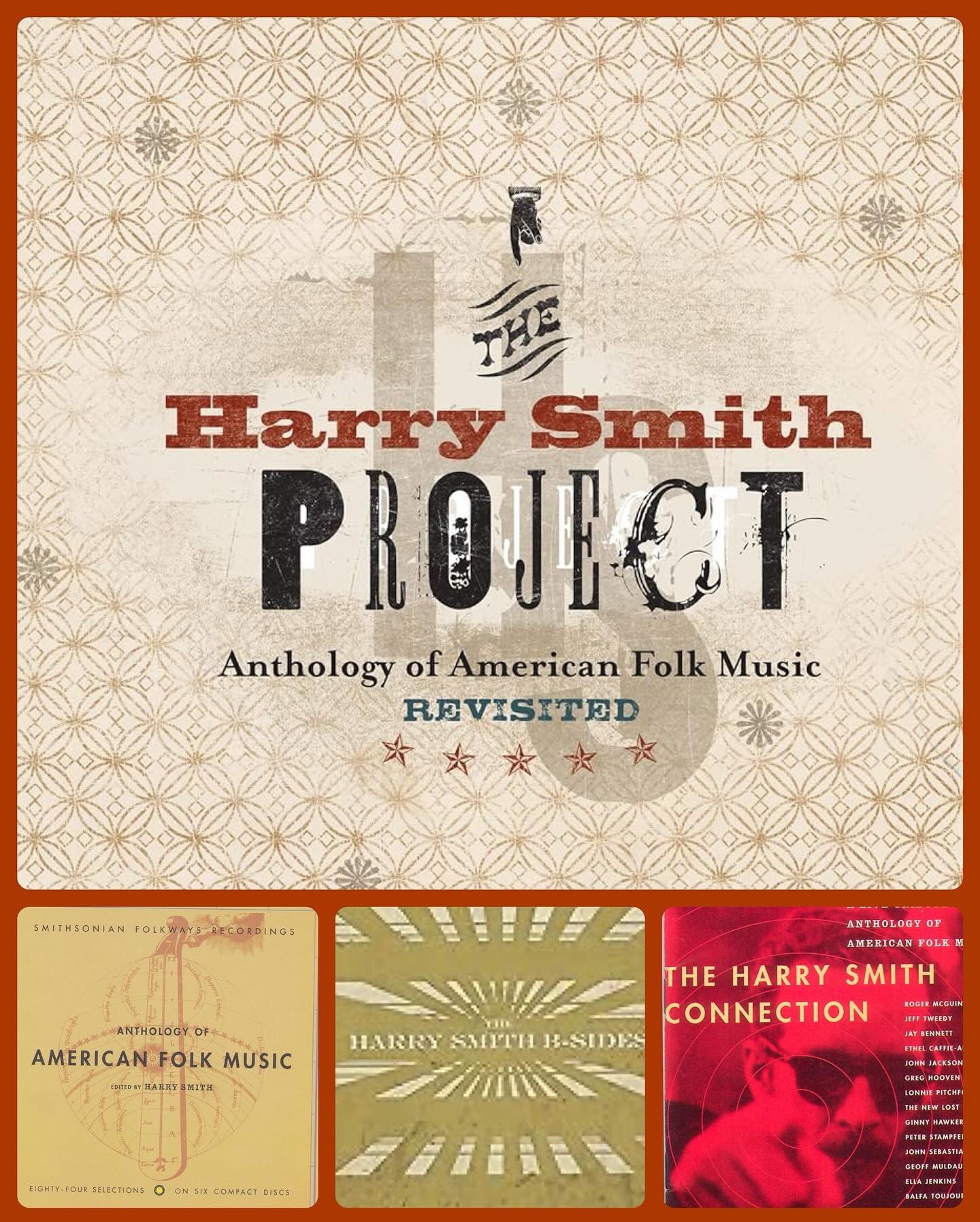 Harry Smith's highly influential multivolume Anthology of American