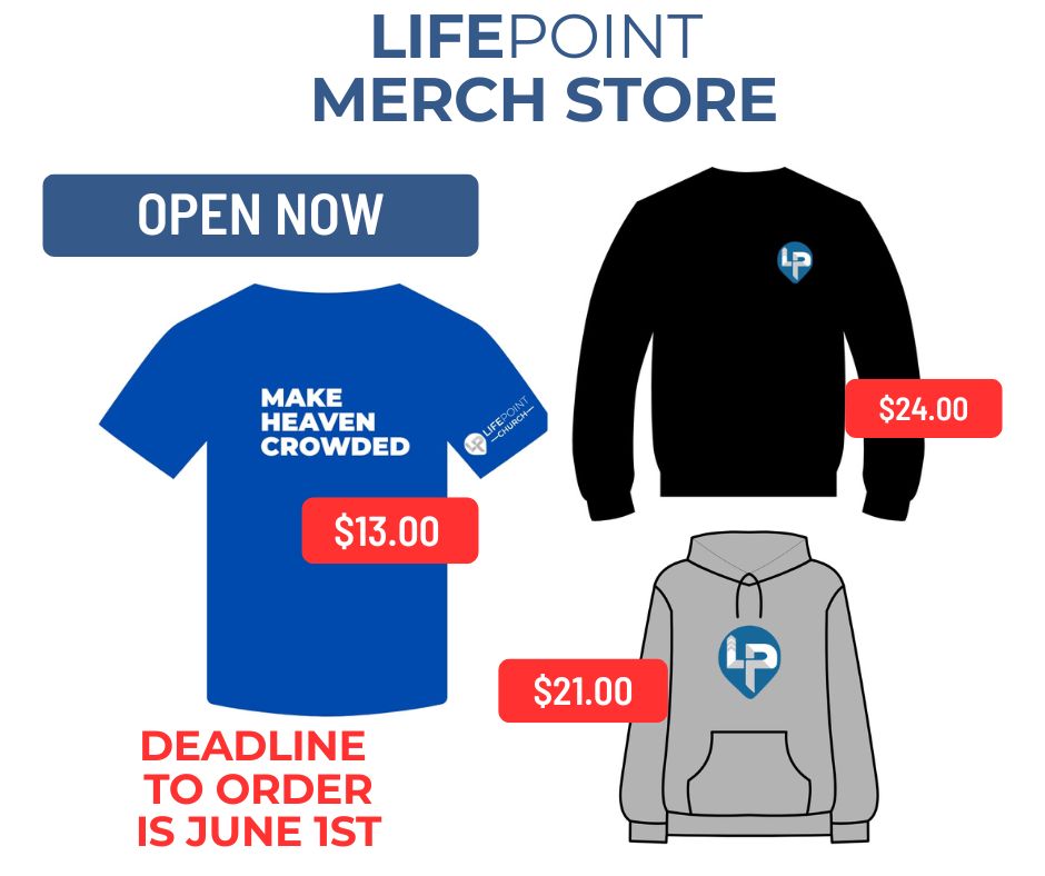 The LifePoint Merch Store is now open!... - LifePoint Church | Facebook