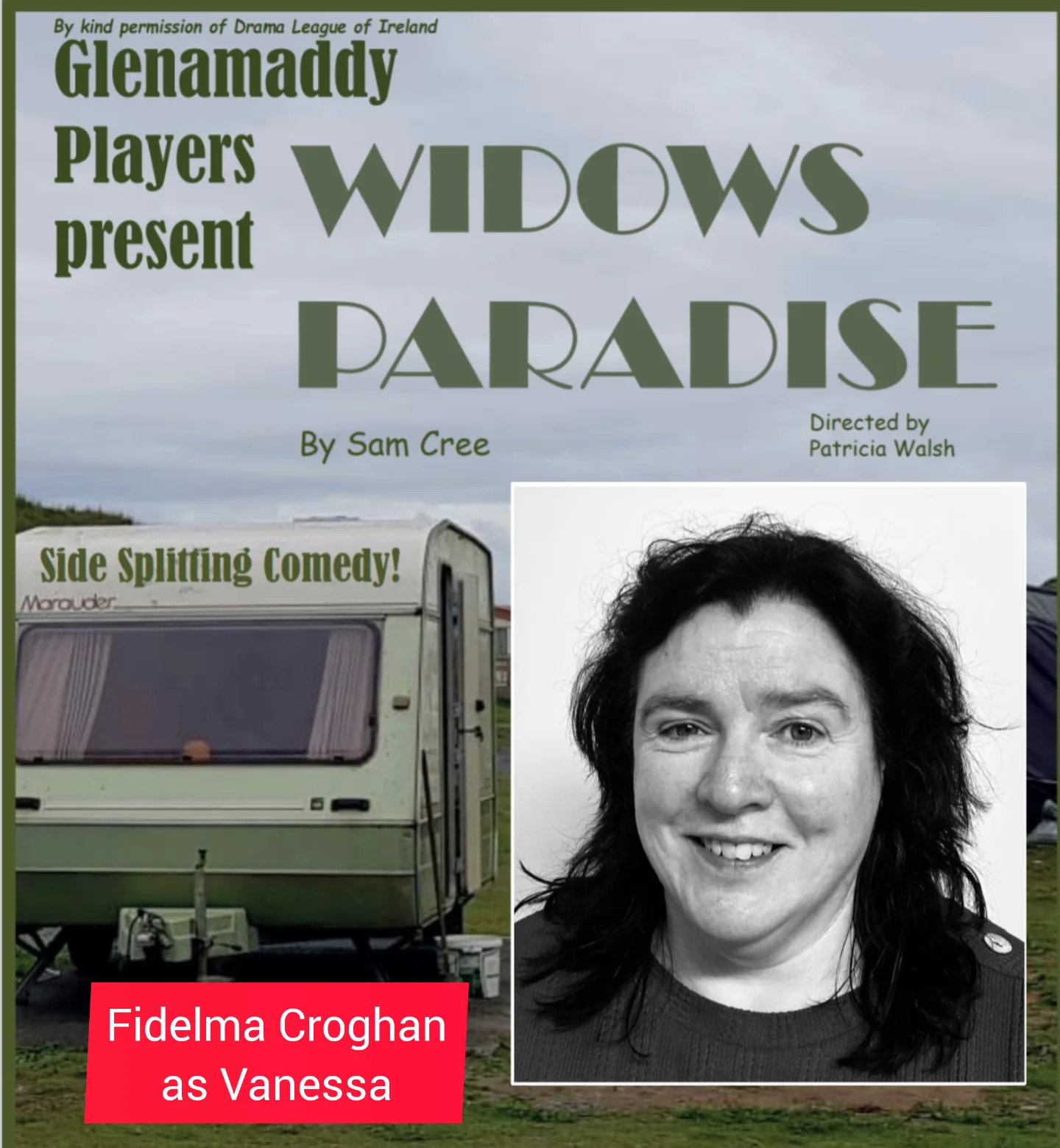 Glenamaddy - ***WIDOWS PARADISE by Sam Cree, directed by Patricia Walsh ...