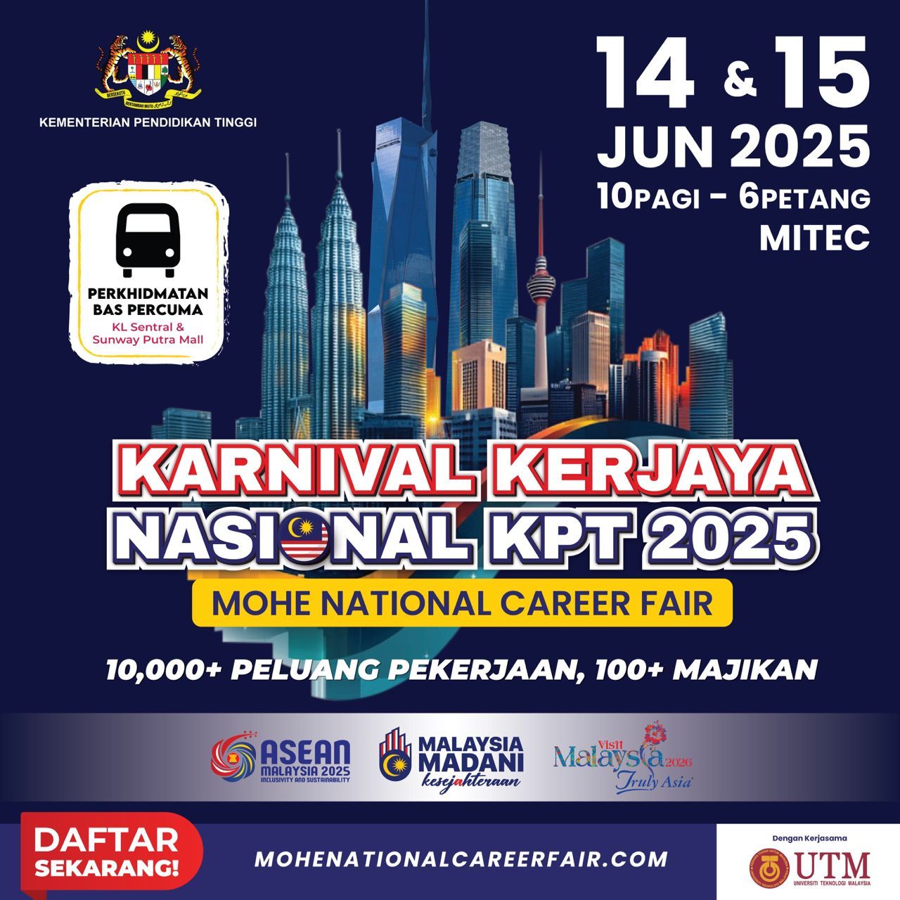 UTM - MAKLUMAN PENGANJURAN KARNIVAL KERJAYA NASIONAL KEMENTERIAN ...
