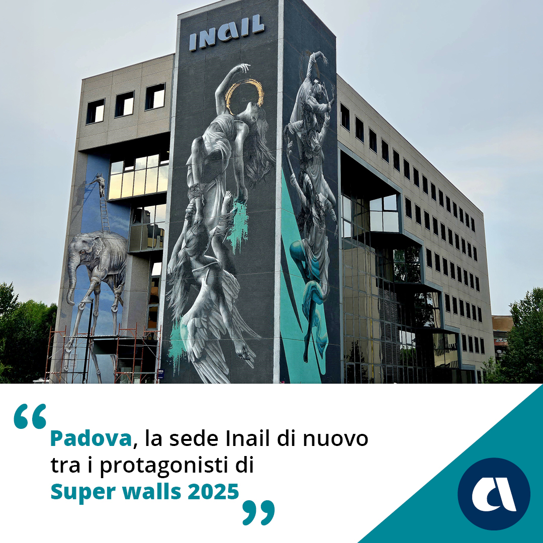Inail - 🎨 Super Walls 2025: la sede Inail di Padova torna... | Facebook