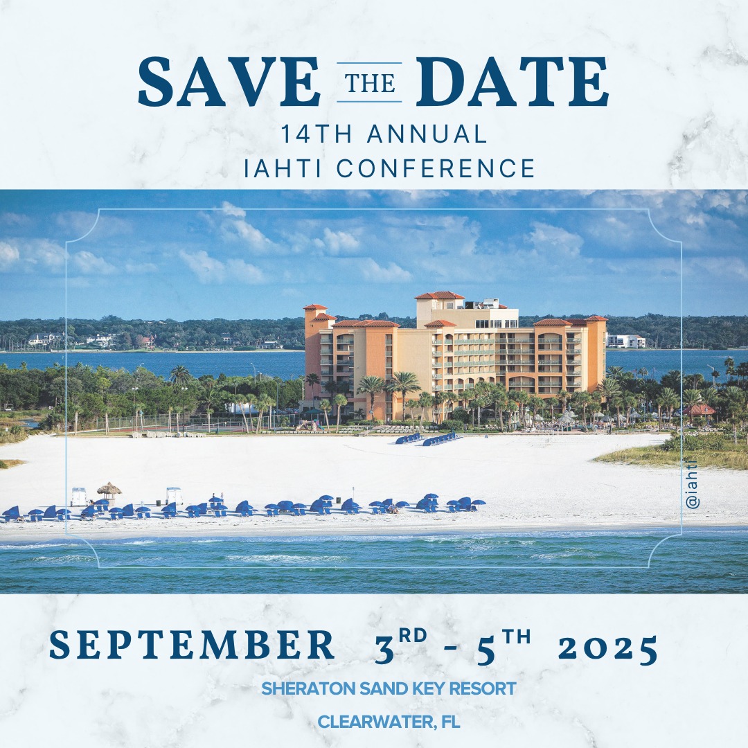International - Registration is now OPEN for the 14th Annual IAHTI ...