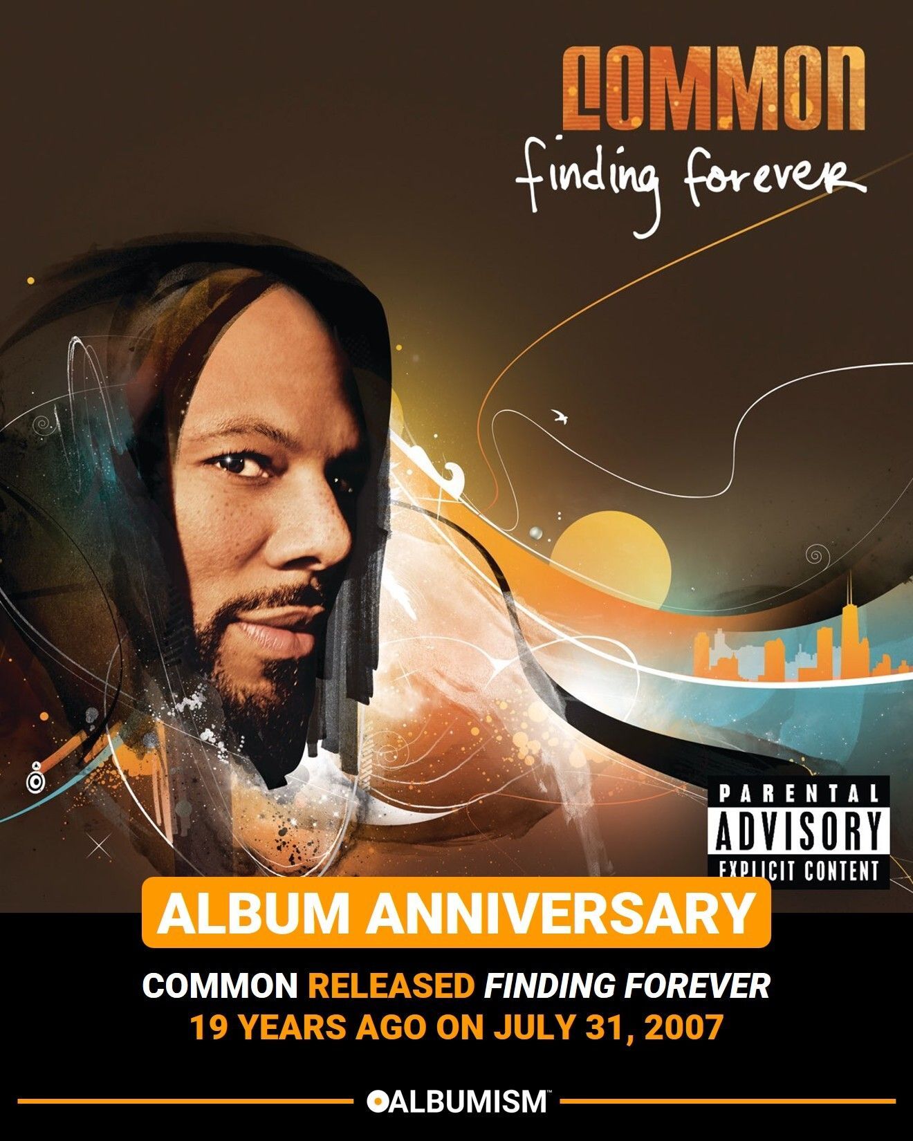 Common released 'Finding Forever' 19 years ago on July 31, 2007.