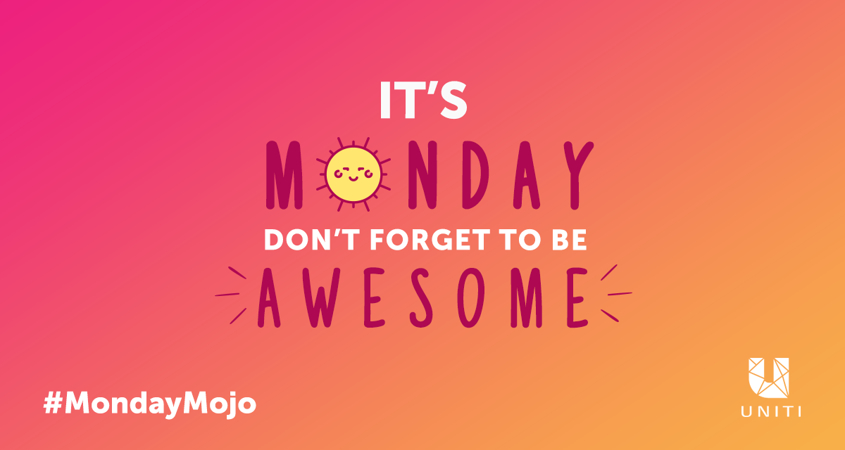 Uniti Internet - Happy Monday! We're ready to #Monslay!... | Facebook