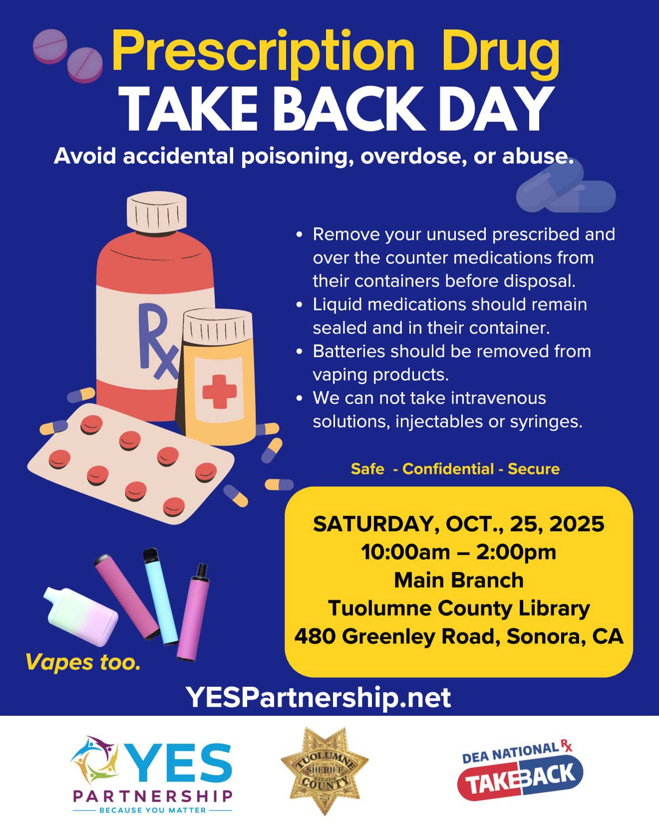 Tuolumne - **Drug Take-Back Day Saturday October 25th, 2025** Date ...