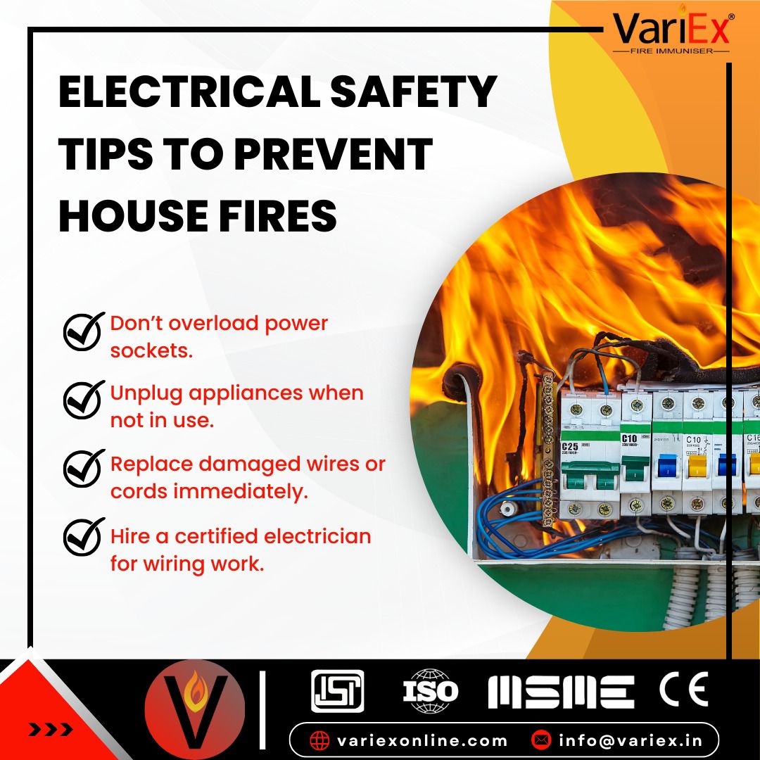 VariEX - ⚠️ Electrical Safety Starts at Home! Prevent house fires by ...