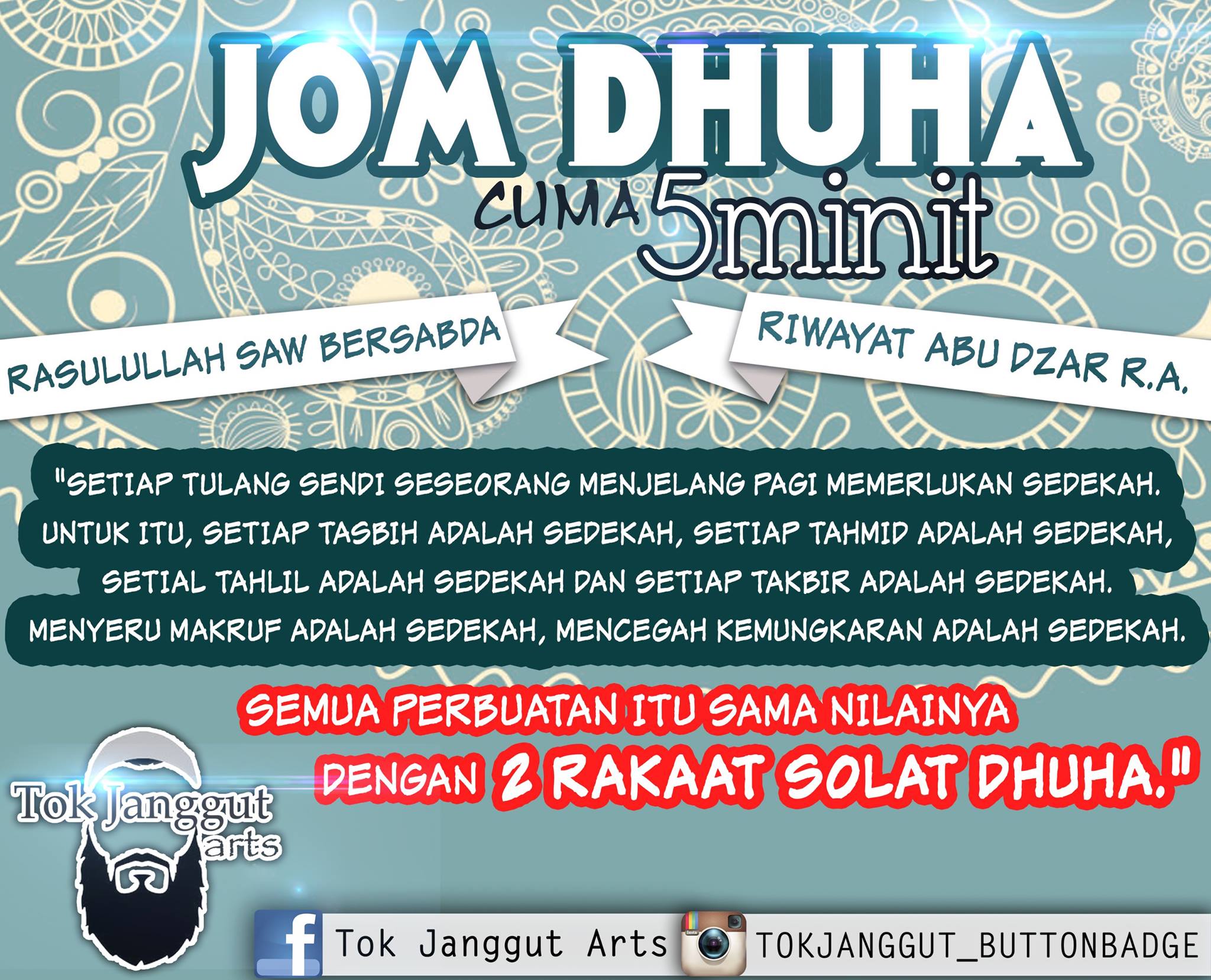Tok Janggut Arts Fadhilat Solat Dhuha Ibadat Pada Waktu Pagi Naikkan Semangat Bekerja Tanda Bersyukur Solat Dhuha Adalah Solat Sunat Yang Dilakukan Pada Waktu Pagi Iaitu 27 Minit Selepas Terbit Matahari