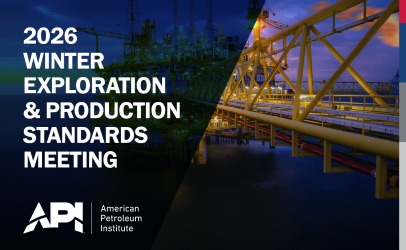 API - Join API at the 2026 Winter Exploration & Production Standards ...