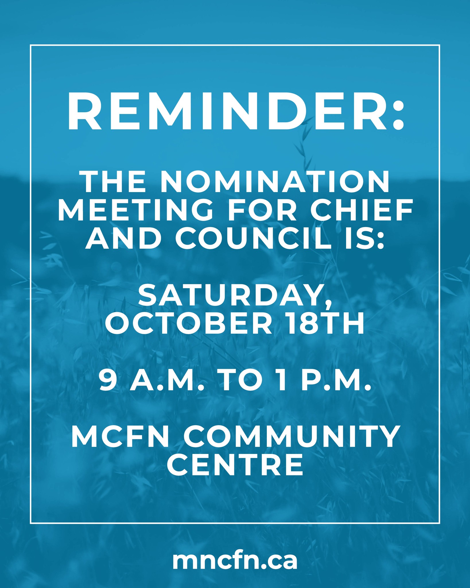 REMINDER: The... - Mississaugas of the Credit First Nation | Facebook