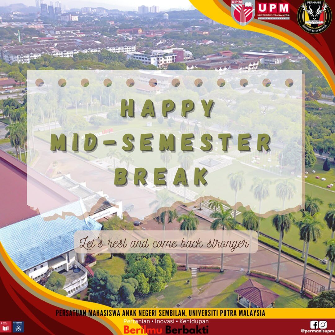 Permanis - ⚜️PERMANIS UPM ⚜️ [SELAMAT MENJALANI CUTI PERTENGAHAN ...