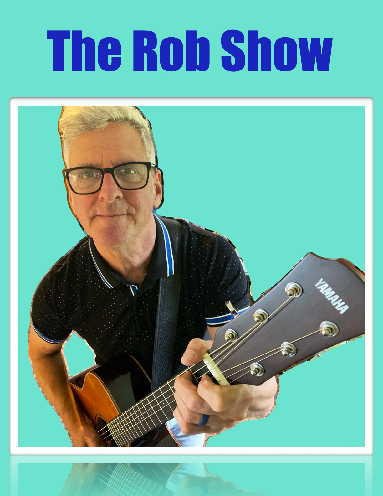 The Rob Show