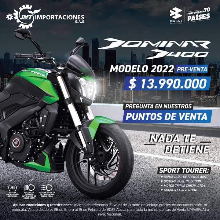 JMT Importaciones - ESPECTACULAR DOMINAR D400 Modelo 2022 - (Preventa ...