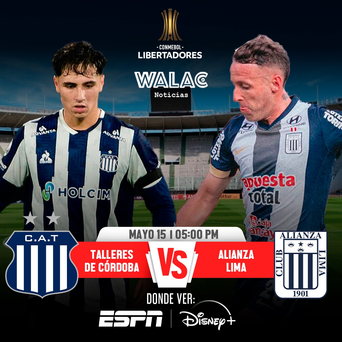 Walac Noticias - [OBLIGADOS A NO PERDER] Alianza Lima... | Facebook