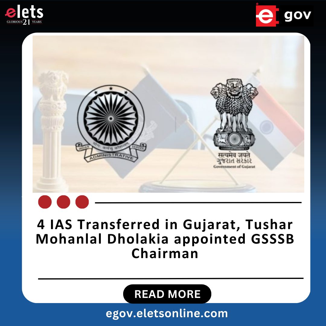eGov Magazine - The Gujarat government has transferred... | Facebook