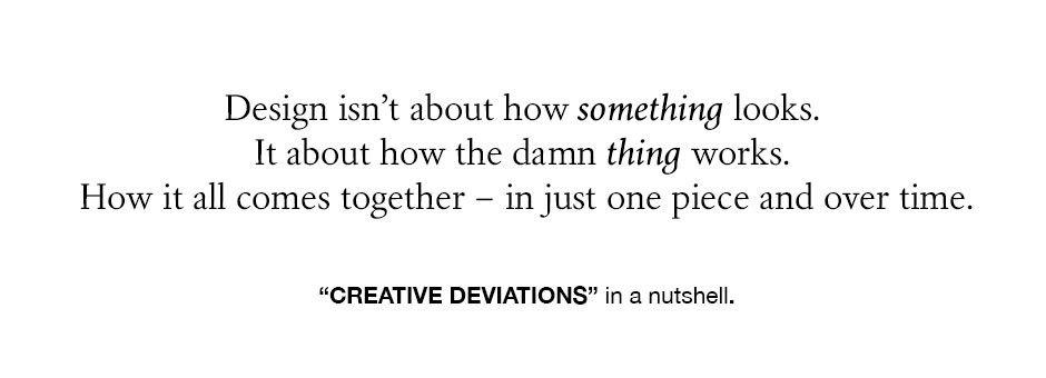 Creative Deviations