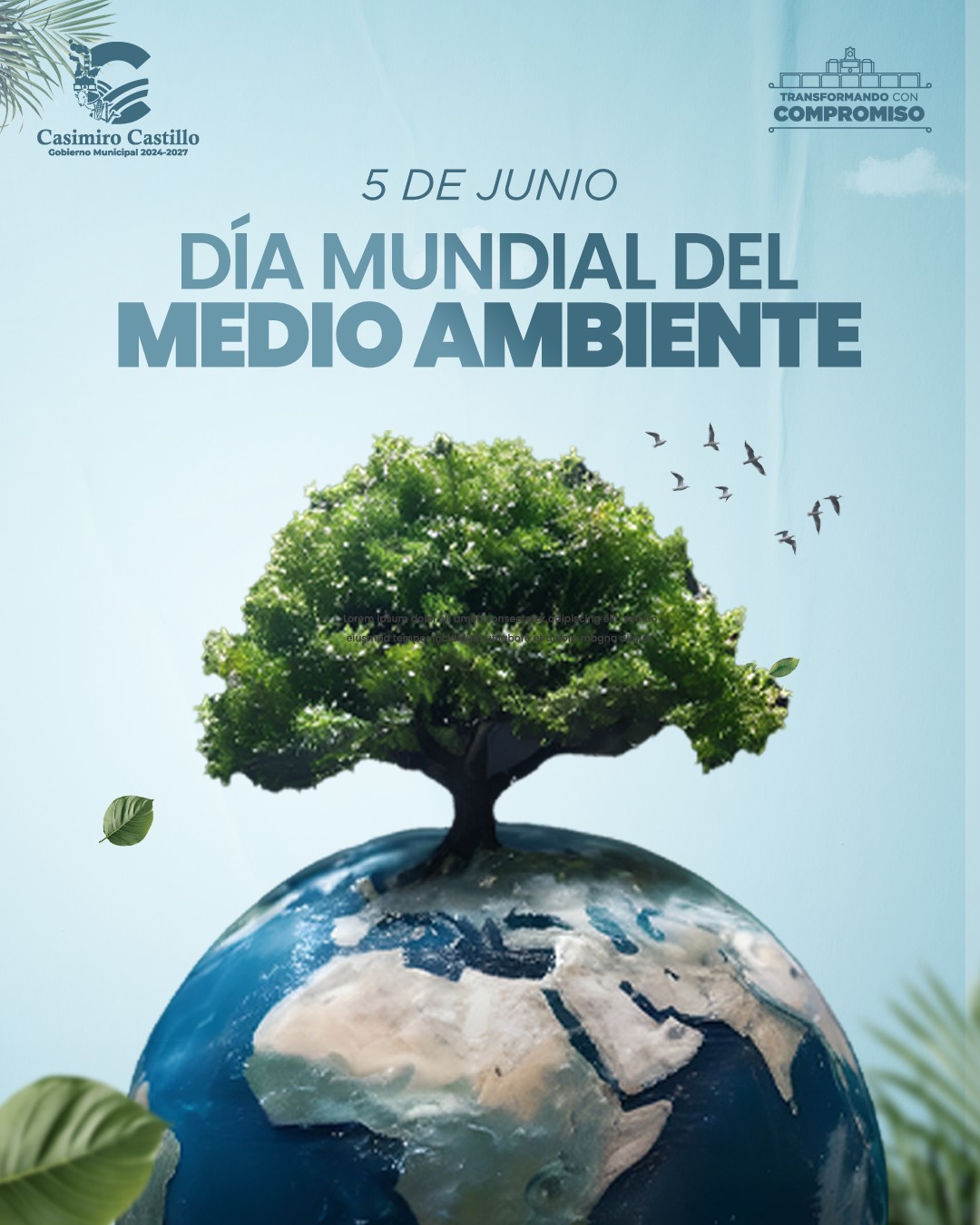 Gobierno - 📅 5 de junio | Día Mundial del Medio Ambiente Hoy recordamos ...