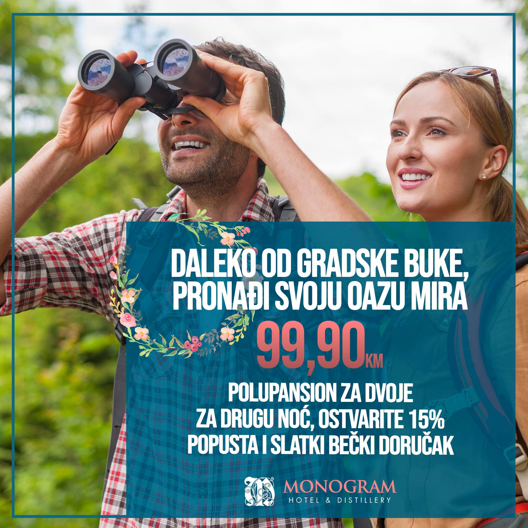 hotelmonogram - BIJEG IZ GRADA Ponuda obuhvata: - Polupansion za dvije ...