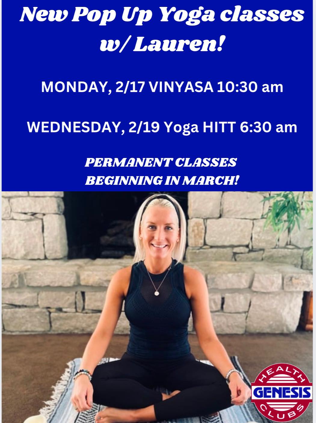 Genesis - Very excited to be adding new Yoga classes to our Mind Body ...