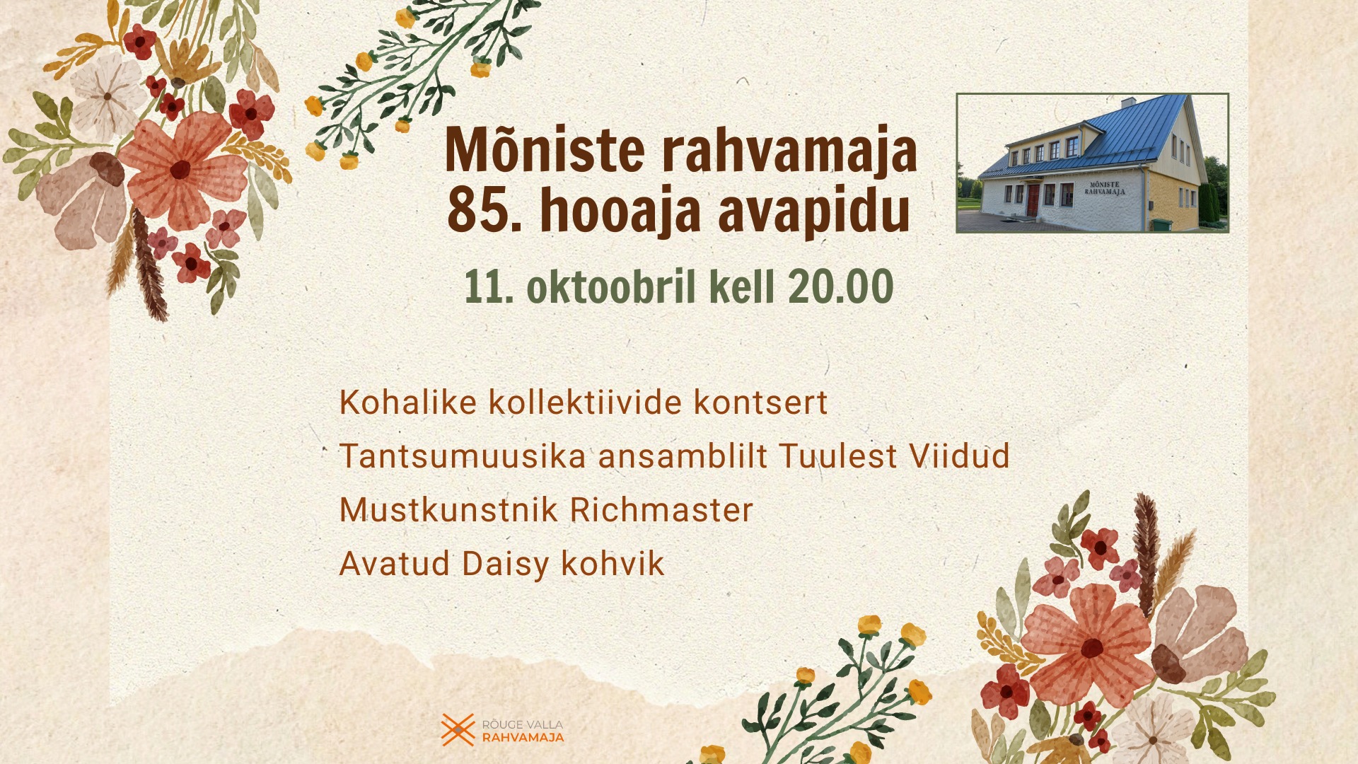 Mõniste rahvamaja 85. hooaja avapidu