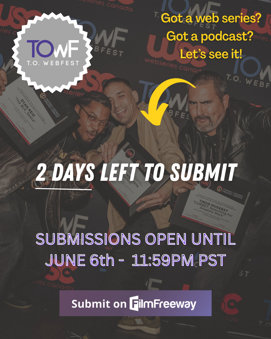 T.O. WebFest - 📣 Final call! Submissions for T.O. WebFest... | Facebook