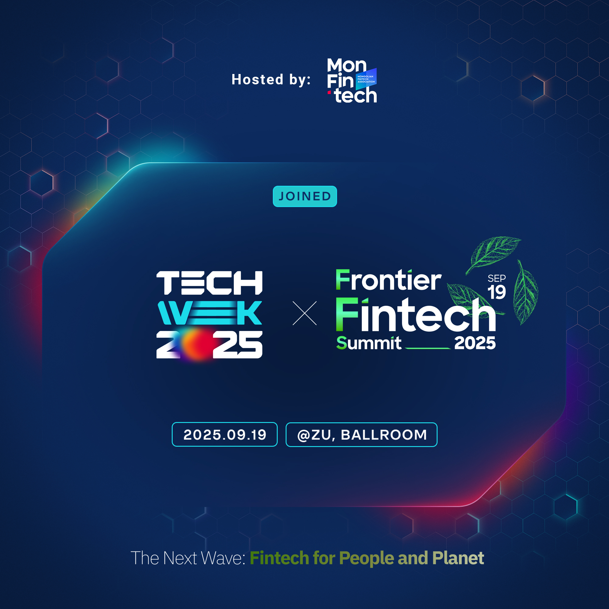 📢 TECHWEEK 2025-Д “FRONTIER FINTECH SUMMIT” НЭГДЛЭЭ! Монголын Финтекийн ...