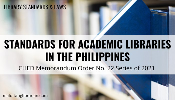 Malditang - READ: STANDARDS FOR ACADEMIC LIBRARIES IN THE PHILIPPINES ...