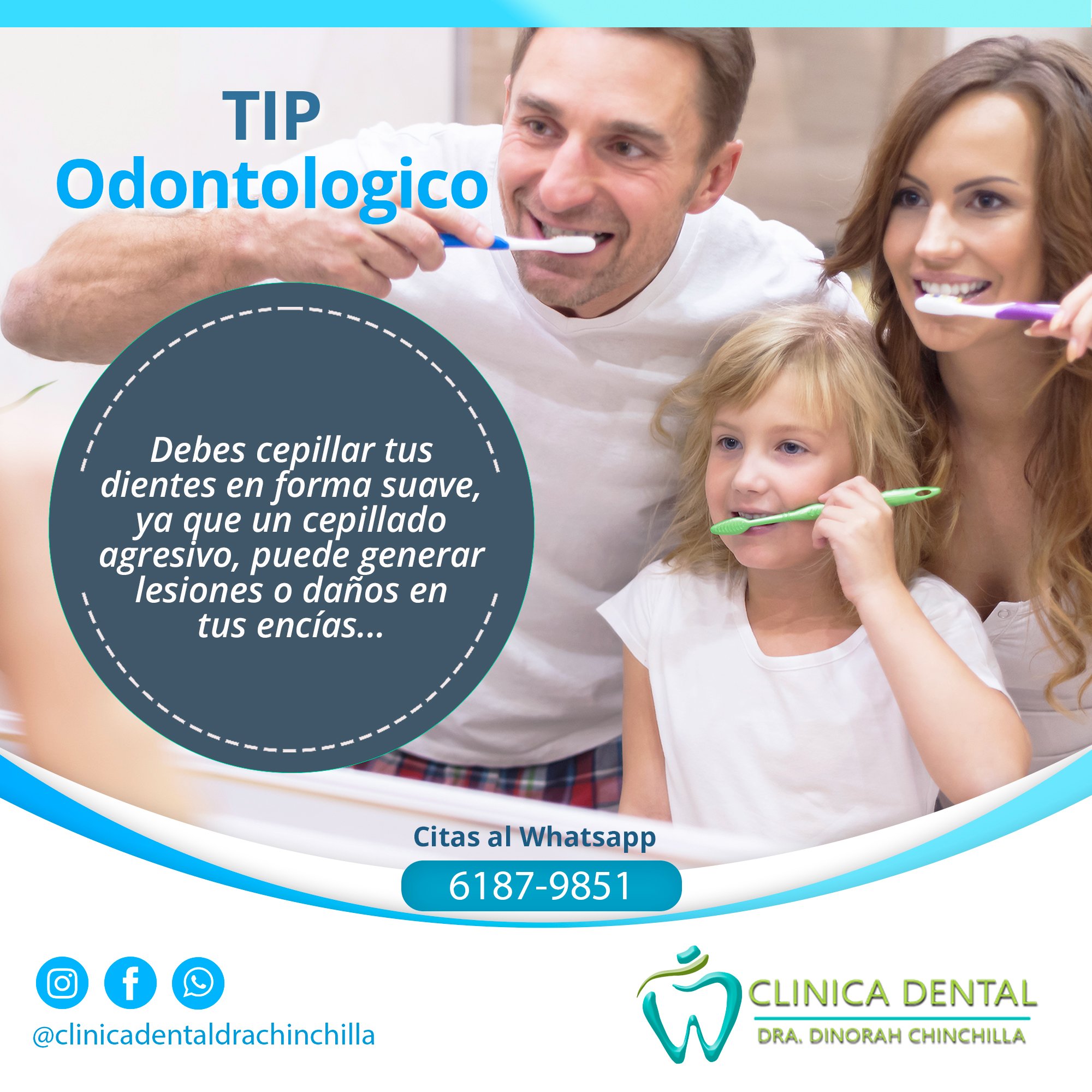 Clínica - TIP ODONTOLOGICO Sabías que... Debes cepillar tus dientes en ...