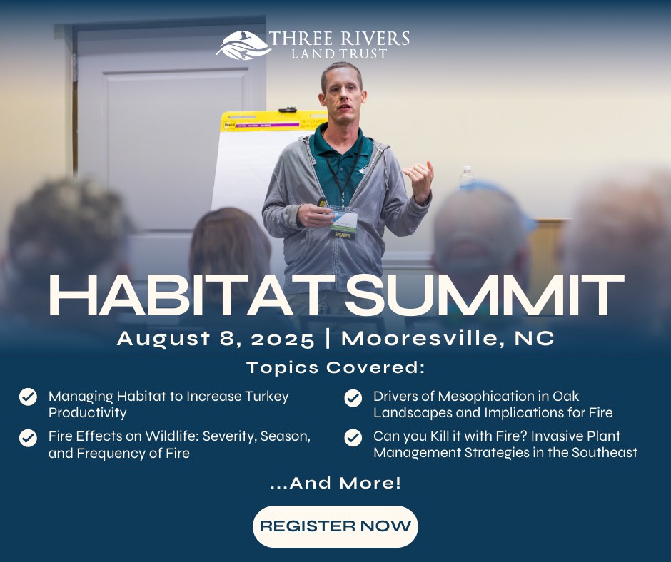 🔥 Join us for the 2025 Habitat... - Three Rivers Land Trust | Facebook