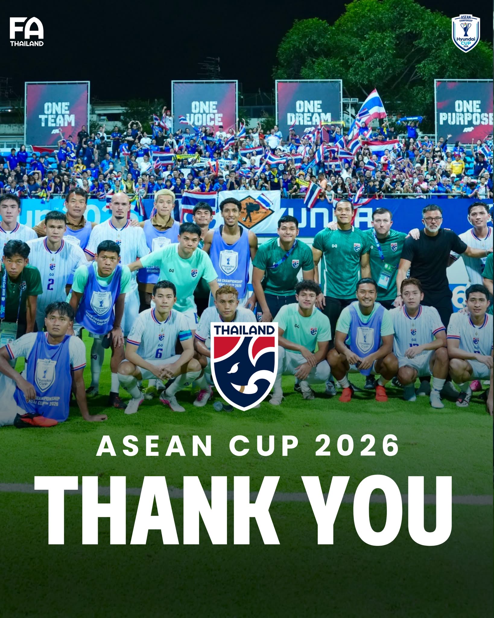สมาคมกีฬาฟุตบอลแห่งประเทศไทยฯ ขอขอบคุณนักกีฬา ทีมงานผู้ฝึกสอน และเจ้าหน้าที่ทีมชาติไทย ในความมุ่งมั่น ทุ่มเท อย่างสุดกำลังในนามทีมชาติไทยของเรา ในการแข่งขันฟุตบอล 𝗔𝗦𝗘𝗔𝗡 𝗖𝗨𝗣 𝟮𝟬𝟮𝟲 ขอขอบคุณทุกๆ กำลังใจจากแฟนบอล และขอน้อมรับทุกคำติชมจากแฟนบอลผู้ปราร