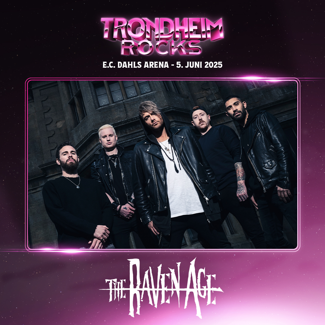 Trondheim - 🎸The Raven Age 🎸 The Raven Age er endelig tilbake etter ...