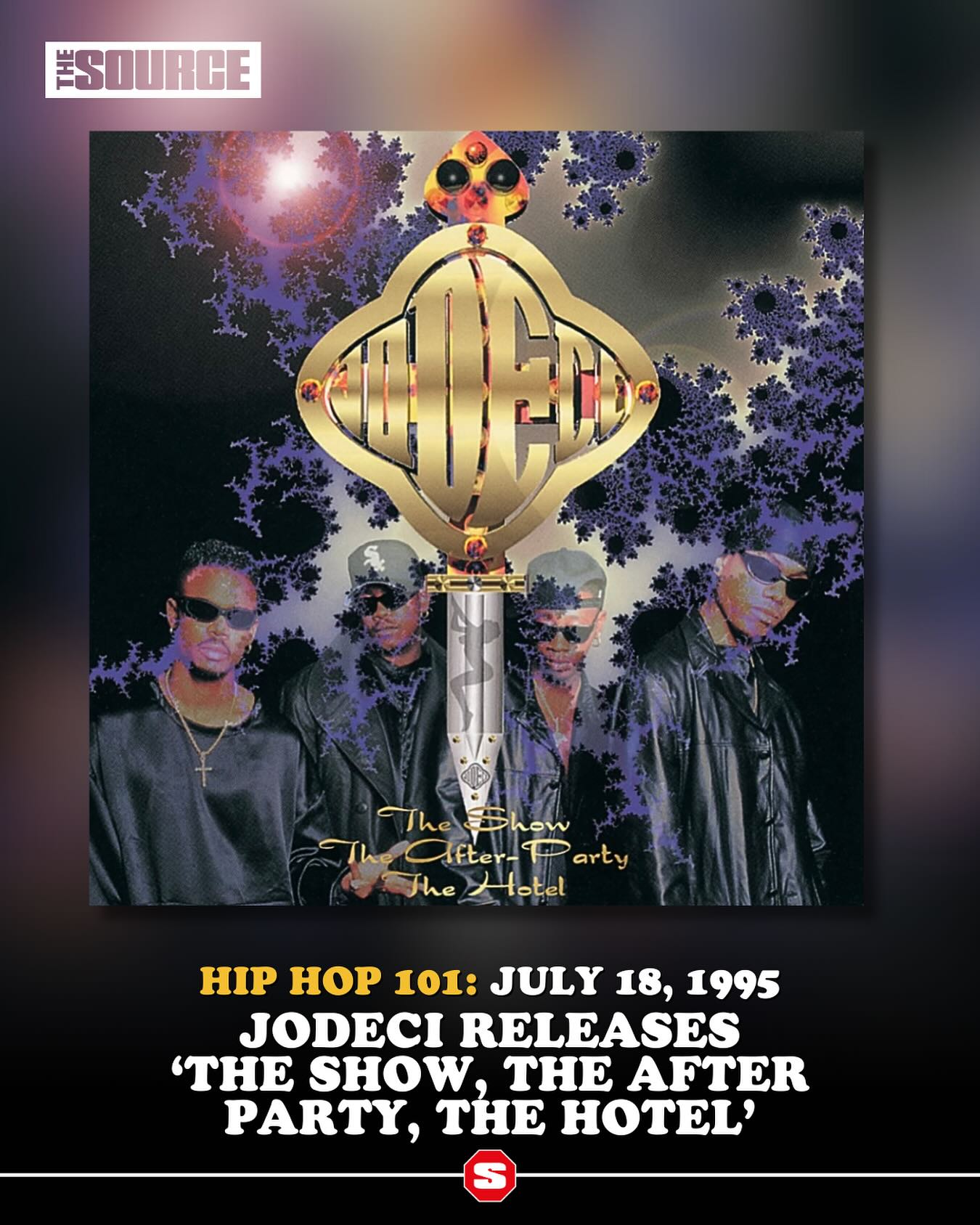 Jodeci released 'The Show, The After-Party, The Hotel' 29 years
