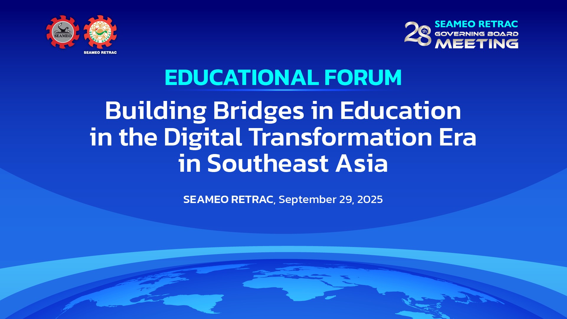 SEAMEO RETRAC - 🌏 𝐕𝐢𝐫𝐭𝐮𝐚𝐥 𝐄𝐝𝐮𝐜𝐚𝐭𝐢𝐨𝐧𝐚𝐥 𝐅𝐨𝐫𝐮𝐦 𝟐𝟎𝟐𝟓 📅... | Facebook