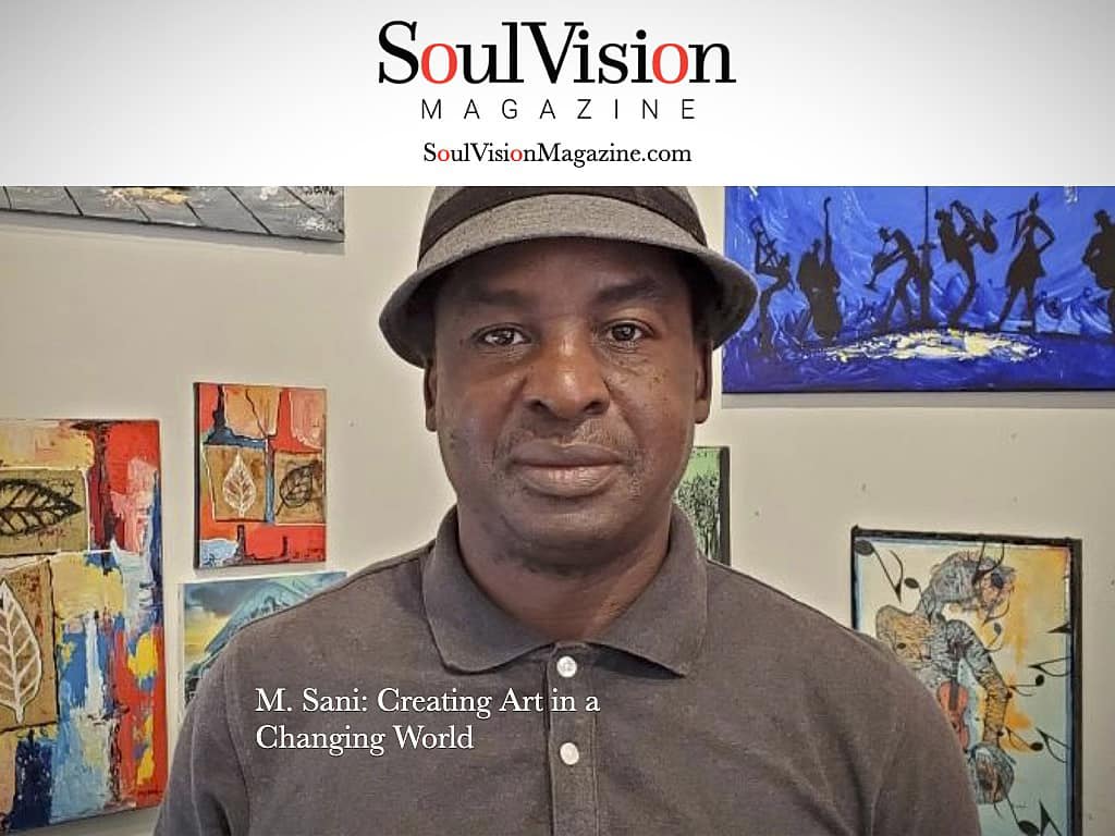 Self-taught artist M. Sani... - SoulVision Magazine | Facebook