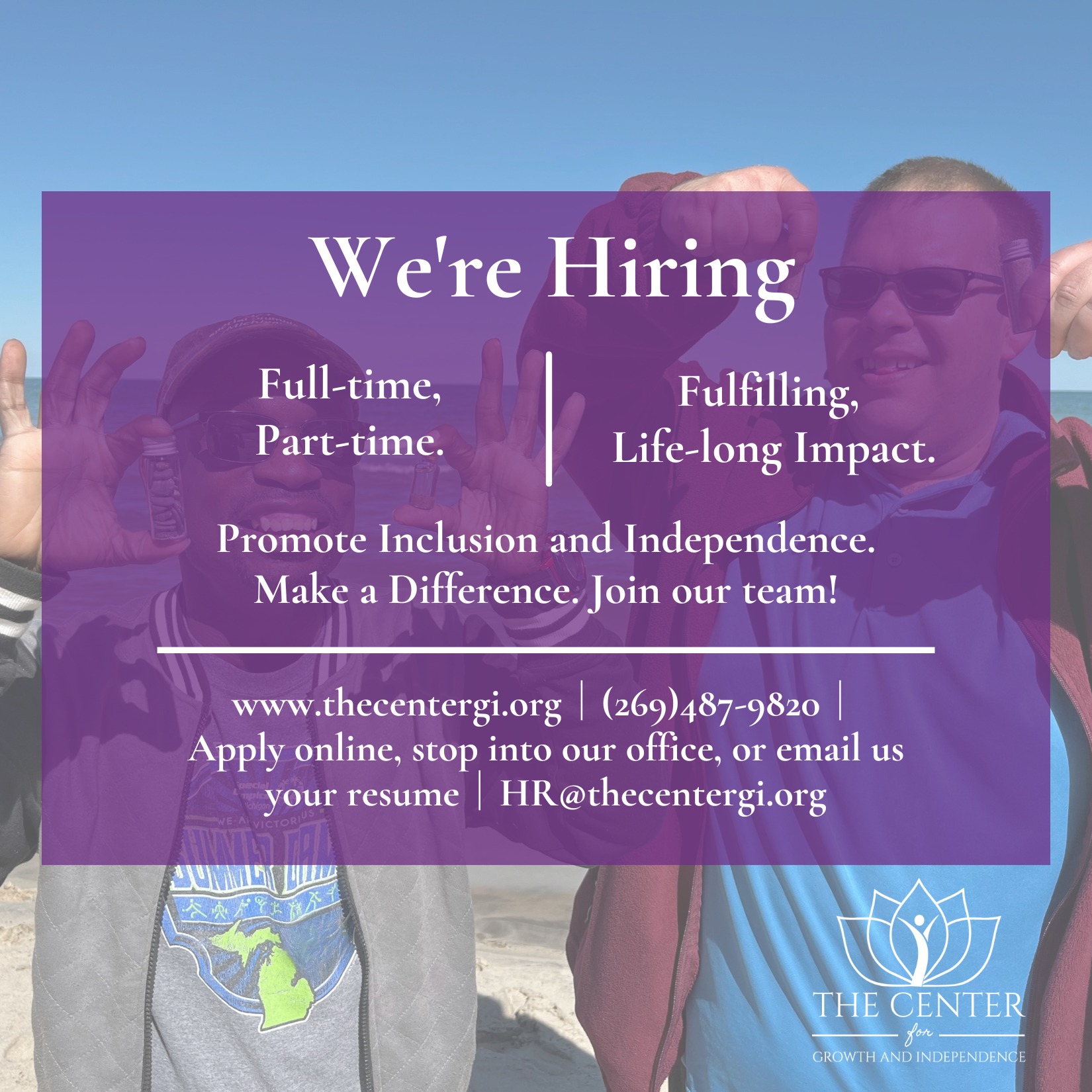 The Center for... - The Center for Growth and Independence