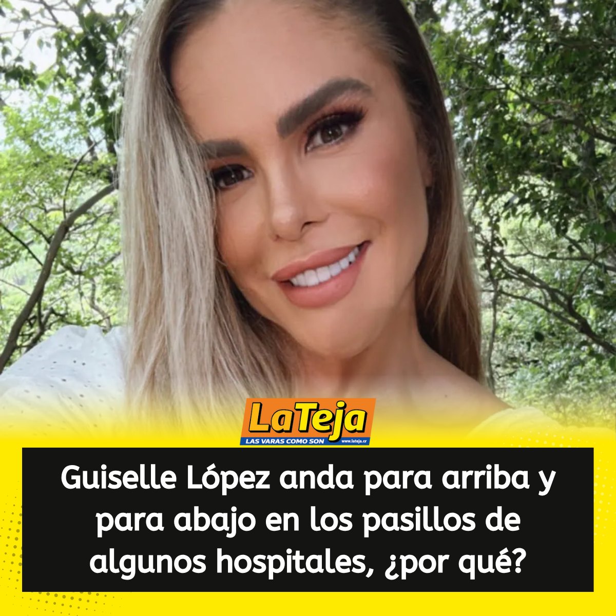 La Teja - Teníamos rato de no saber de Guiselle López y... | Facebook