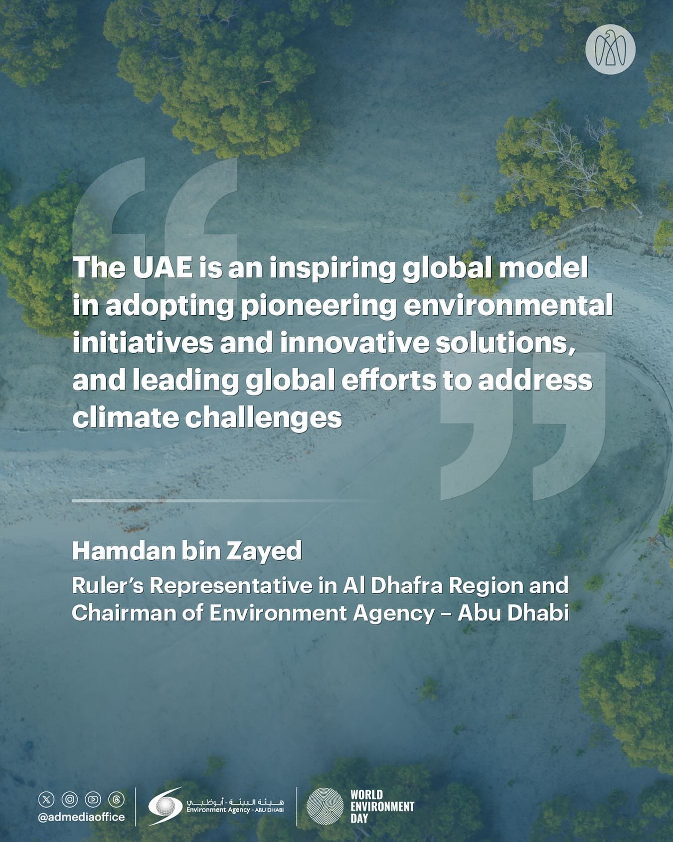 Abu - • On World Environment Day, Hamdan bin Zayed has emphasised the ...