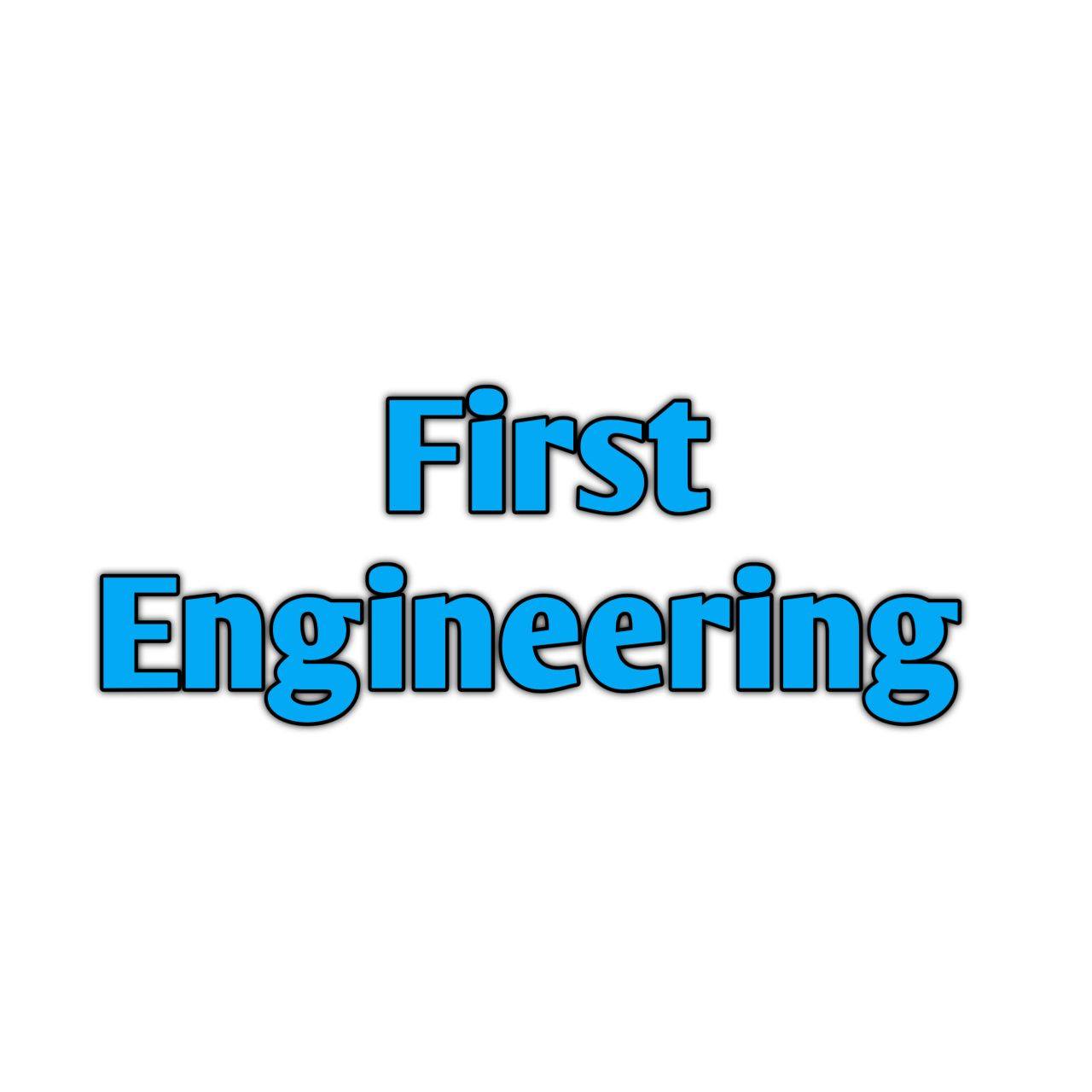 First Engineering