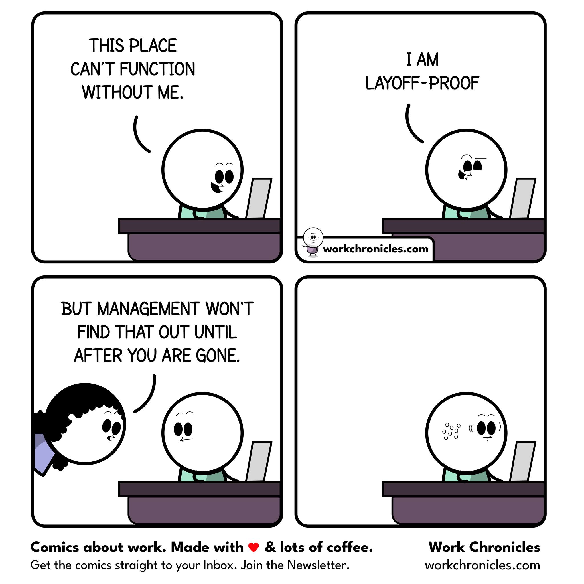 Work Chronicles - (comic) This place can't function without me | Facebook