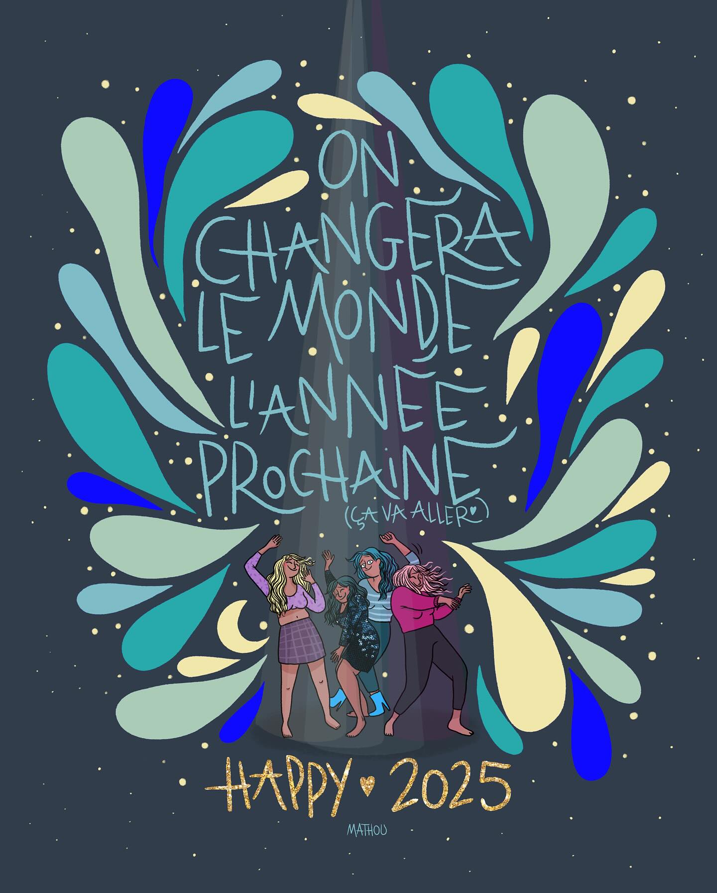 Mathou - J’espère que 2025 sera la meilleure année...