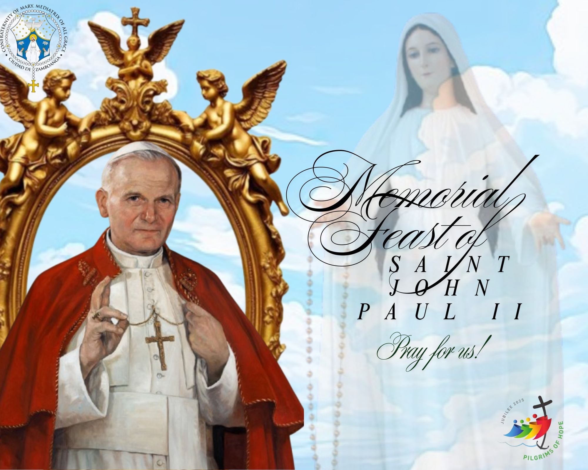 Mediatrix - MEMORIAL FEAST OF SAINT JOHN PAUL II. | The Memorial of St ...