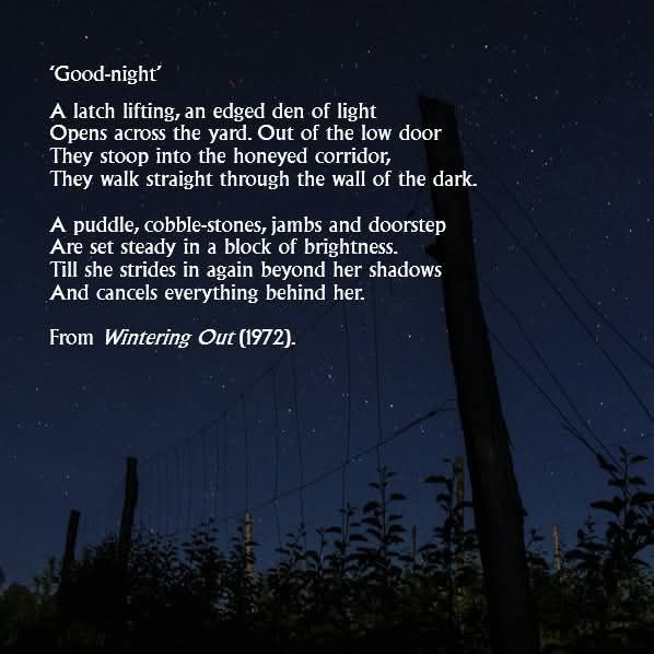 English - ‘Good-night’ A latch lifting, an edged den of light Opens ...