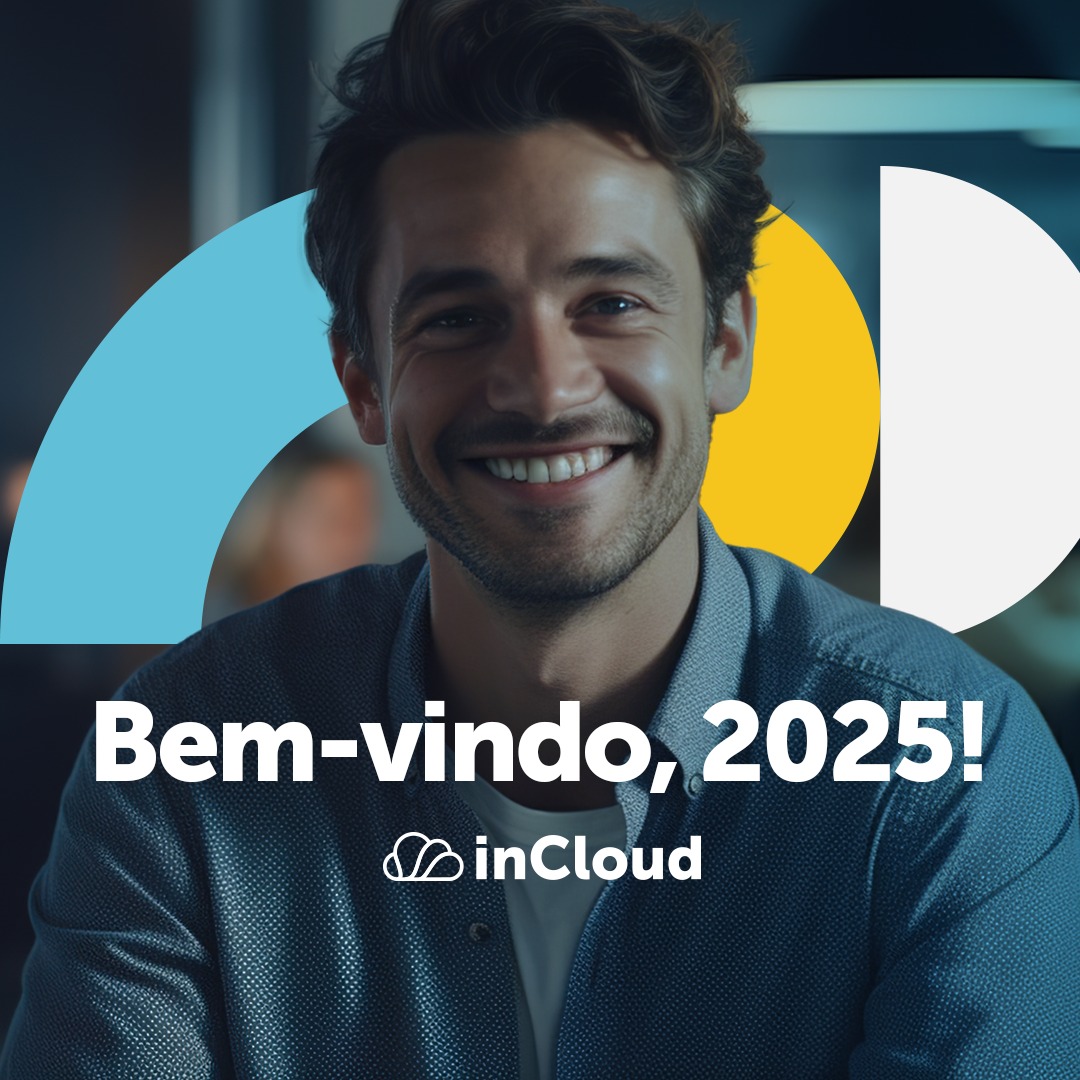 inCloud - 🎆 Bem-vindo, 2025! 🎆 O novo ano chegou, e com ele, a ...