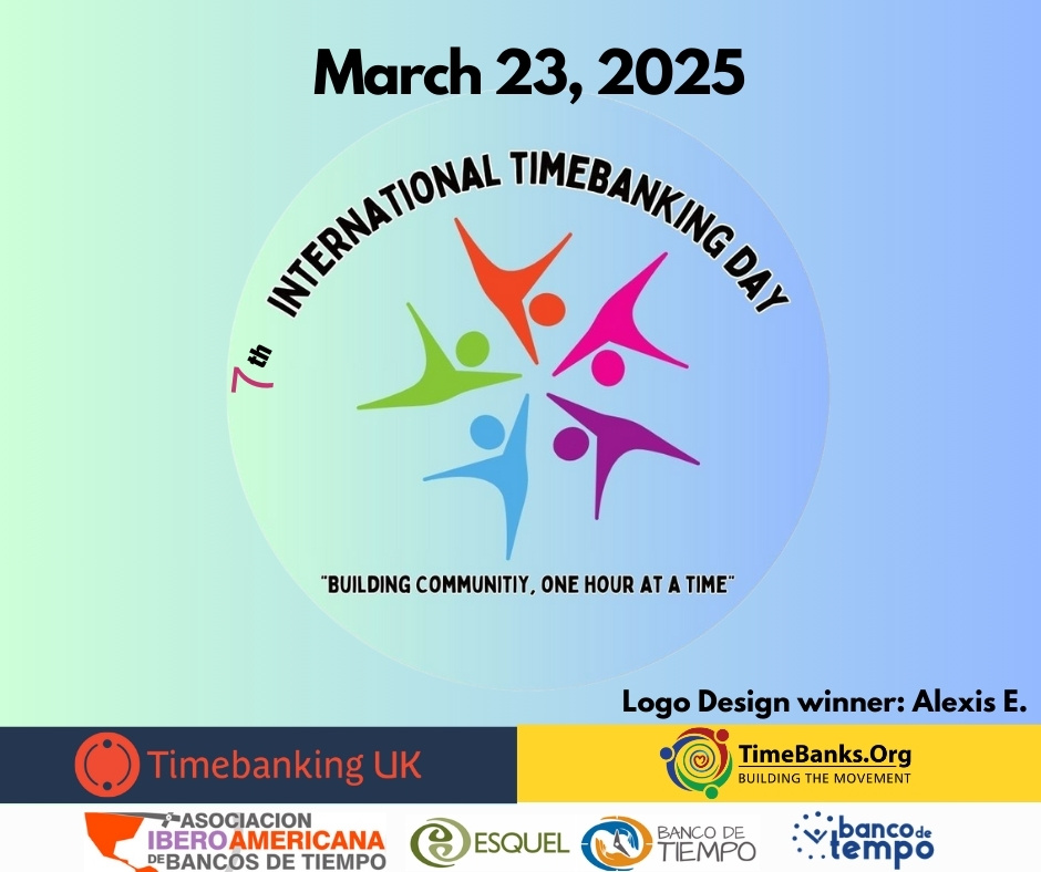 TimeBanks.Org - International TimeBanking Day is almost here! 🥳🌍💫 Next ...