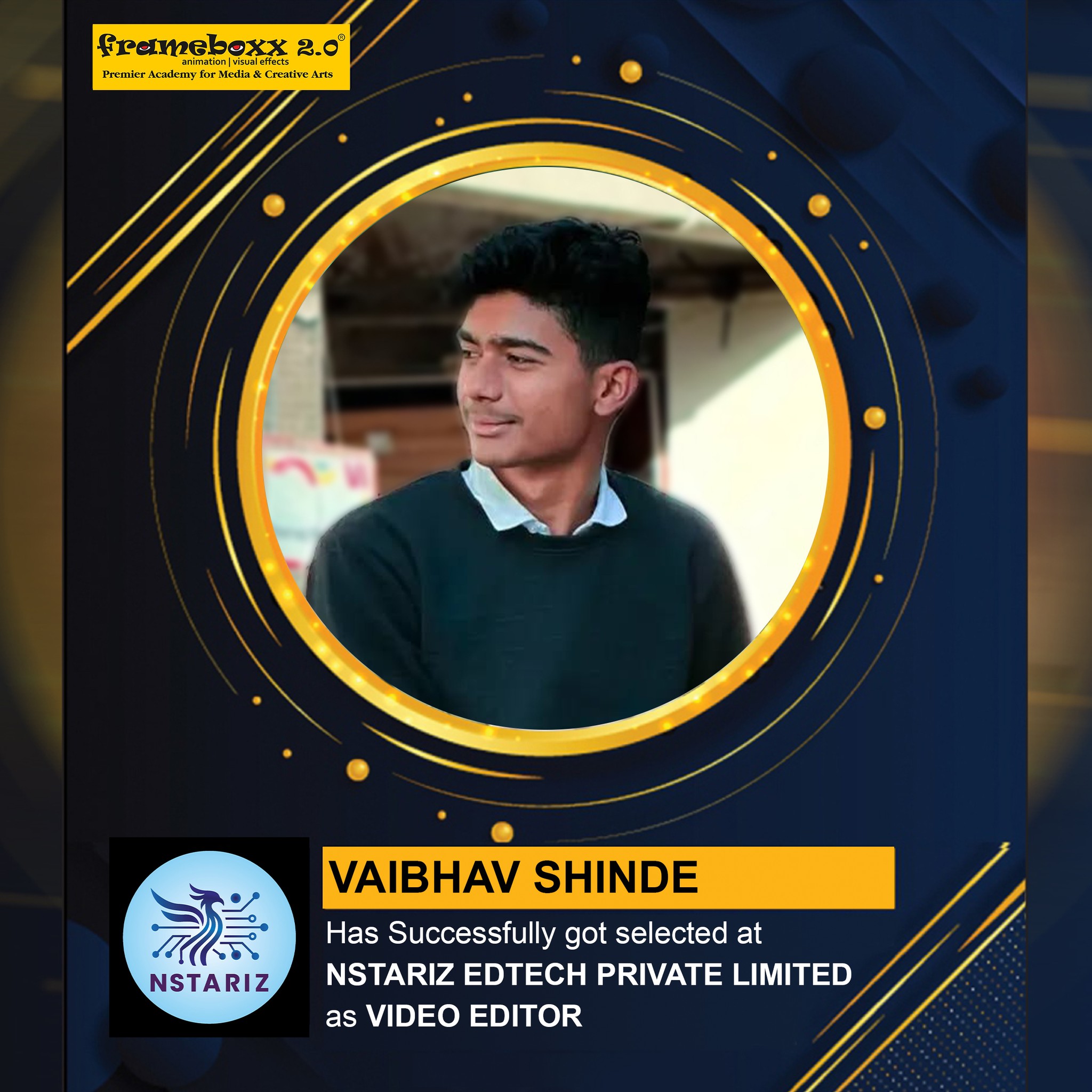 Frameboxx - Congratulations to Vaibhav Shinde on joining NSTARIZ EDTECH ...