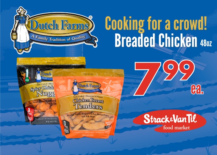 Strack - Crispy, tasty, and budget-friendly Dutch Farms Breaded Chicken ...