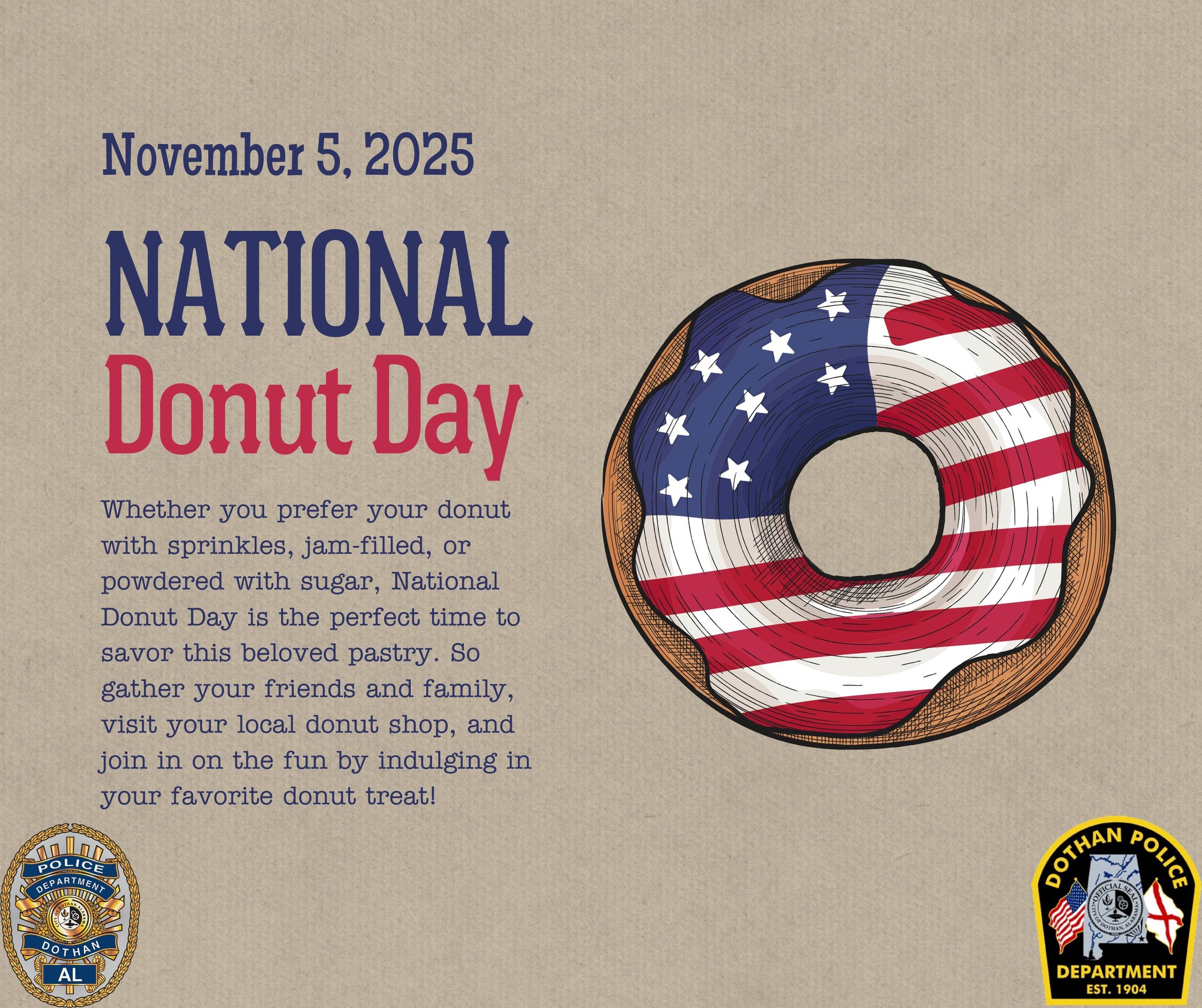 Dothan - November 5th marks the second (unofficial) National Donut Day ...