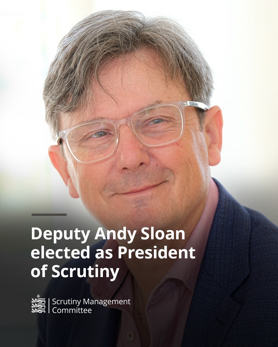 The States - Deputy Andy Sloan has been elected as the new President of ...