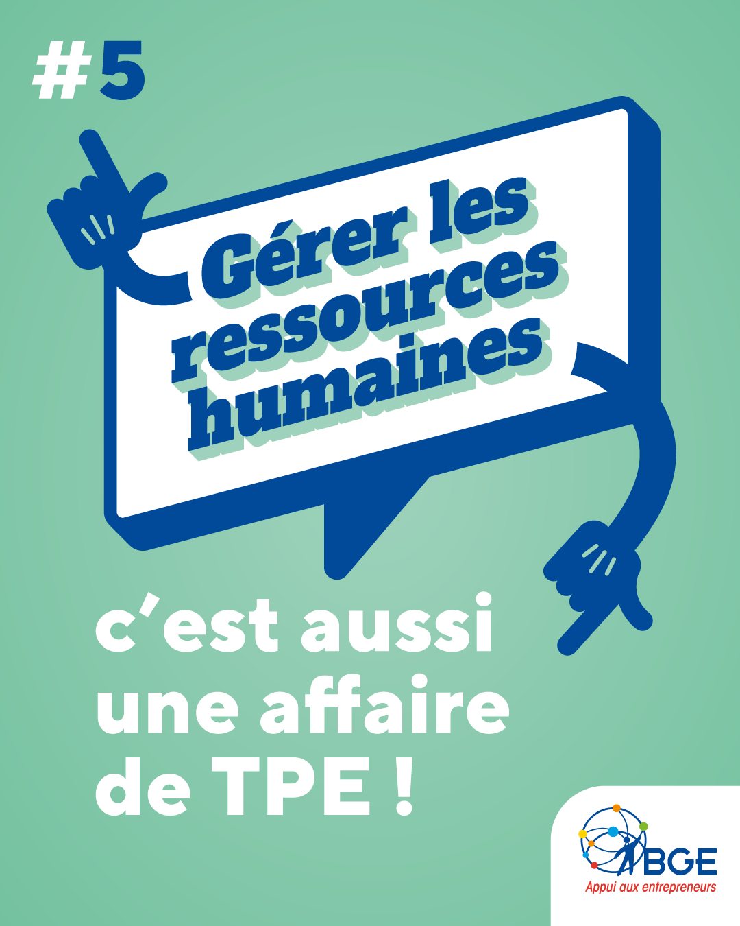 BGE - Dans une petite entreprise, pas besoin de gérer de façon très ...