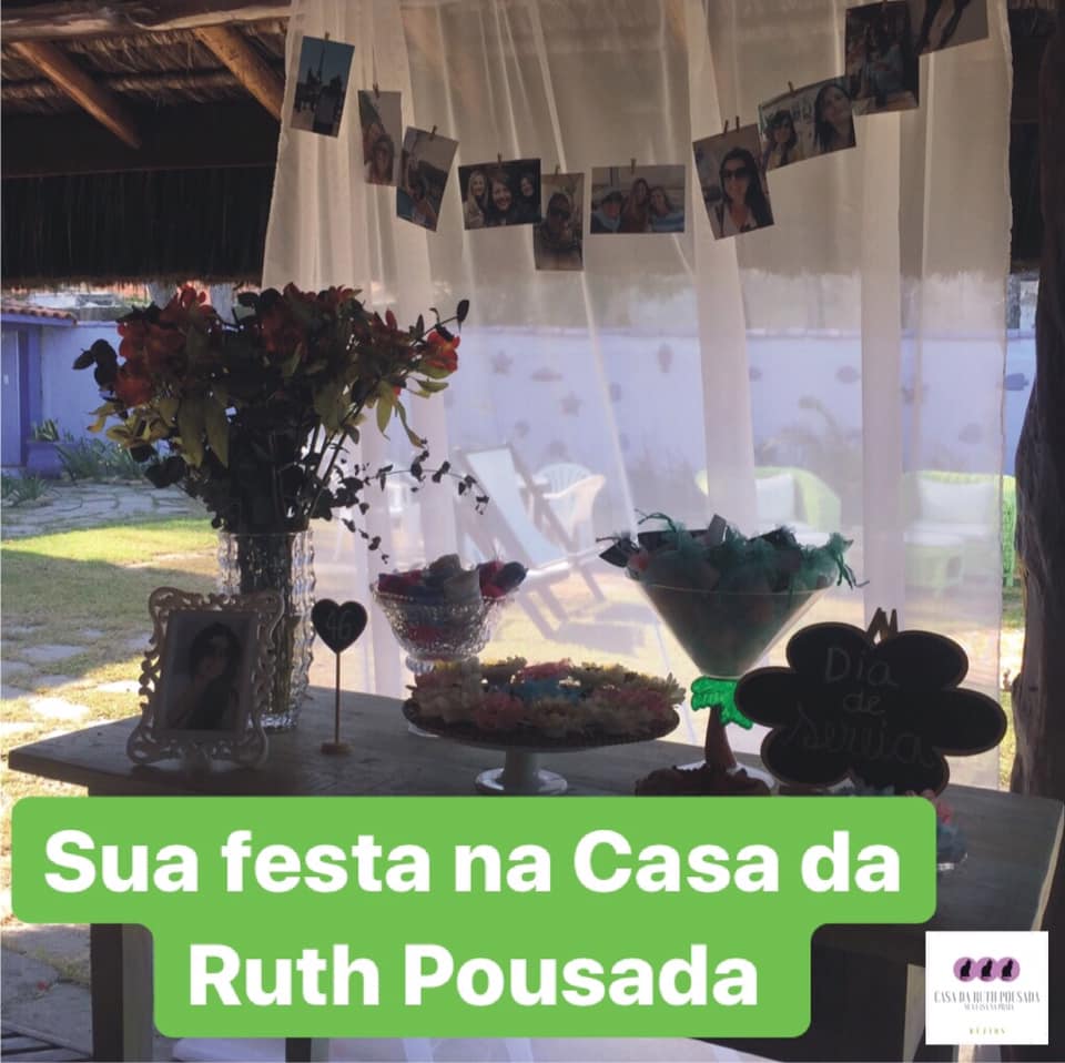 Sua festa pode ser de frente para... - Casa da Ruth Pousada