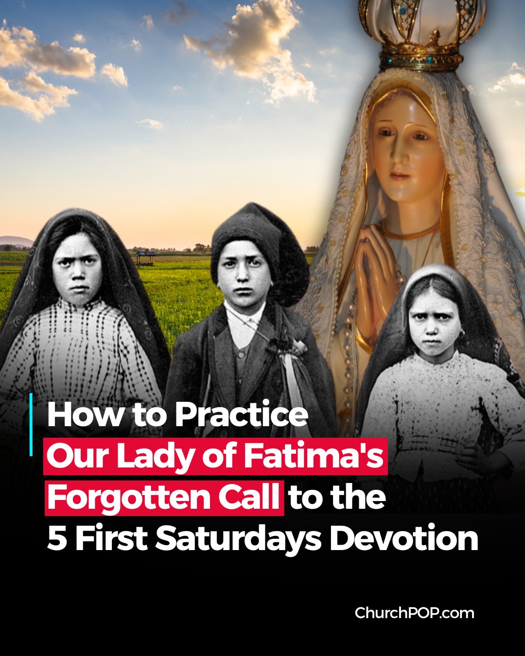 Church POP - How to Practice Our Lady of Fatima's... | Facebook